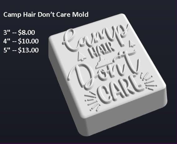 Camp Hair Don't Care plaque mold in mixed script and block capitals