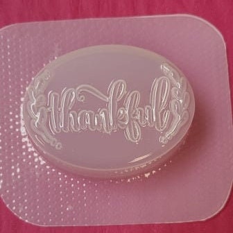 Thankful Grateful or Blessed Oval Plastic Mold or Silicone mold, bath bomb mold, soap mold, Thankful mold, resin mold