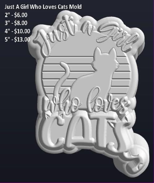 Cat silhouette plaque mold reading Just a Girl Who Loves Cats over a slatted background