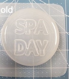 SPA DAY Round Tab Mold