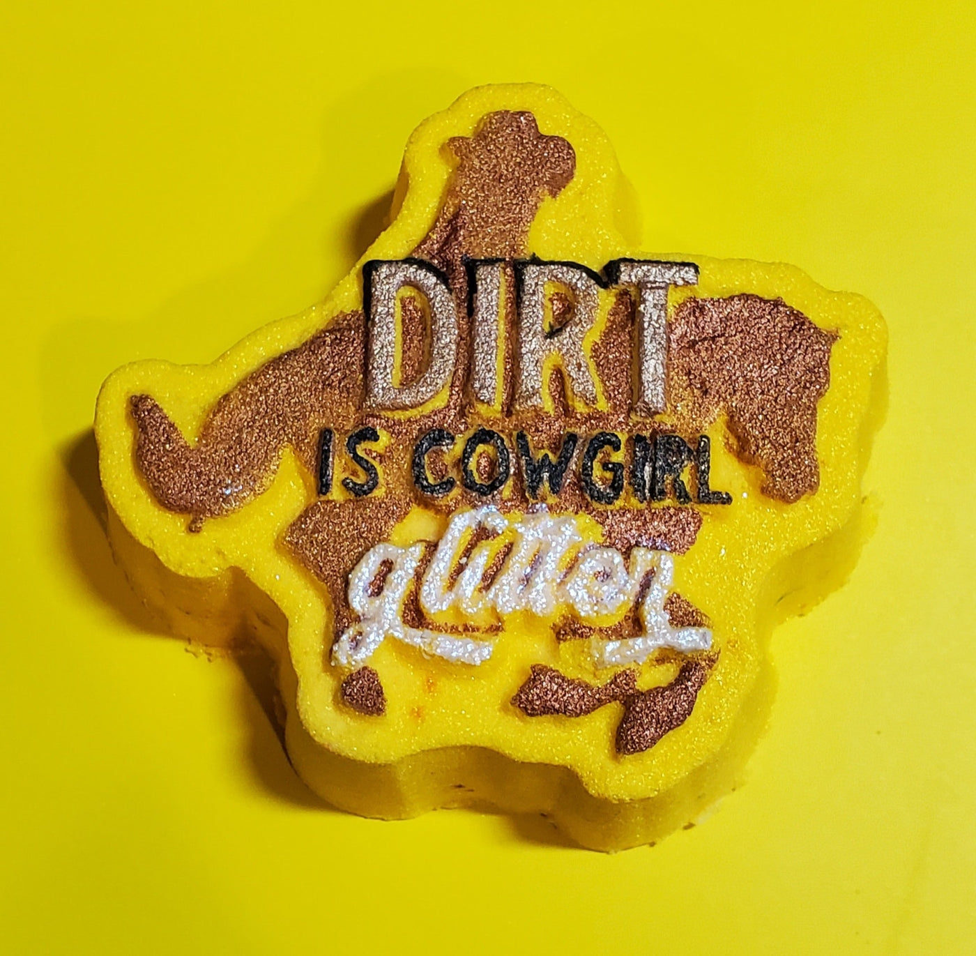 Dirt Is Cowgirl Glitter Mold